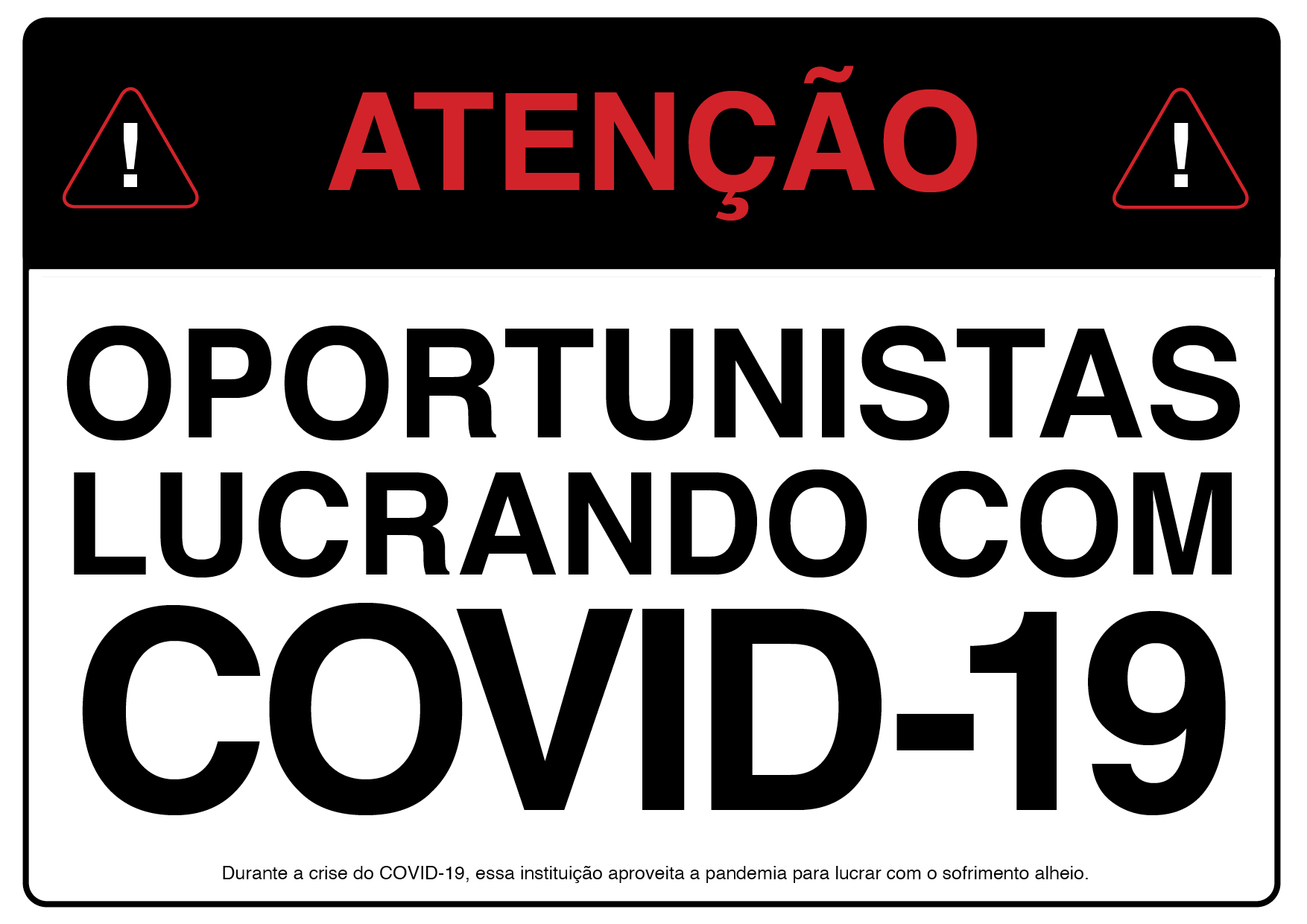 Photo of ‘Atenção: Oportunistas Lucrando Com Covid-19’ front side